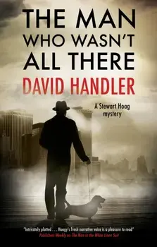 Man Who Wasn't All There, Hardback/David Handler