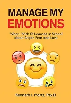 Manage My Emotions, Hardcover/Kenneth Martz