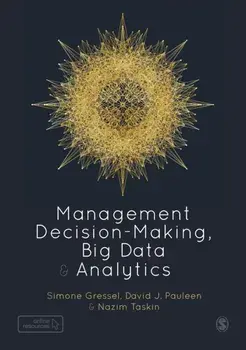 Management Decision-Making, Big Data and Analytics, Paperback/Nazim Taskin