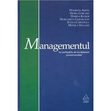 Managementul in institutiile de invatamant preuniversitar