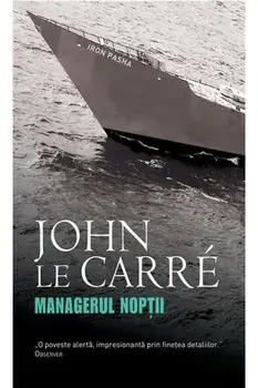 Managerul noptii/John Le Carre