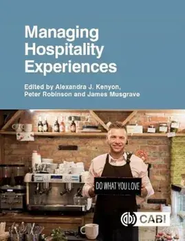 Managing Hospitality Experiences, Paperback/***