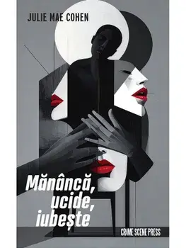 Mananca, ucide, iubeste/Julie Mae Cohen