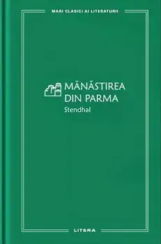 Manastirea din Parma/Stendhal