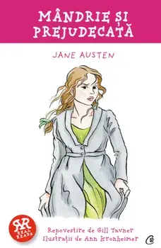 Mandrie si prejudecata/Jane Austen, Gill Tavner