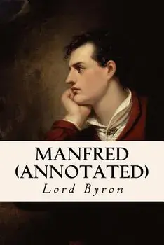 Manfred (annotated), Paperback/George Gordon, 1788- Byron