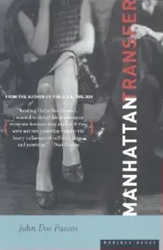 Manhattan Transfer, Paperback/John Dos Passos