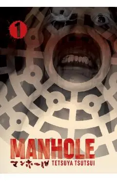 Manhole Volume 1 - Tetsuya Tsutsui