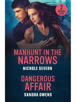 Manhunt In The Narrows / Dangerous Affair. Manhunt in the Narrows (Red Rock Murders) / Dangerous Affair (the Phoenix Three), Paperback/Sandra Owens