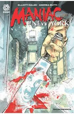Maniac of New York - Elliott Kalan
