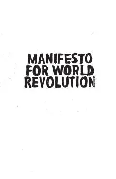 Manifesto for World Revolution 2nd edition - Kalle|inoue Lasn