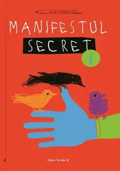 Manifestul secret. Volumul 1/Guido Scarabottolo
