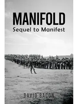 Manifold. Sequel to Manifest, Paperback/David Bacon