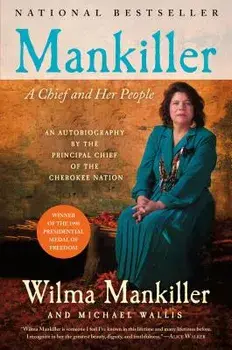 Mankiller: A Chief and Her People, Paperback/Wilma Mankiller