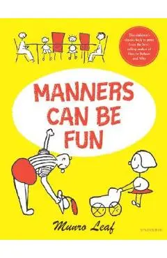 Manners Can Be Fun - Munro Leaf