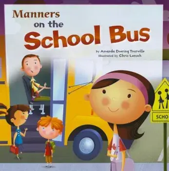 Manners on the School Bus, Paperback/Amanda Doering Tourville