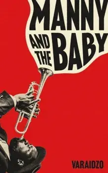 Manny and the Baby, Hardback/Varaidzo