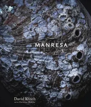 Manresa: An Edible Reflection, Hardcover/David Kinch