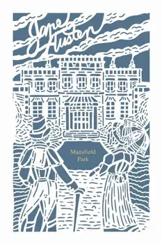 Mansfield Park (Jane Austen Collection), Hardback/Jane Austen
