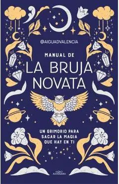 Manual de la Bruja Novata / The Rookie Witch's Handbook - Aiguadvalencia