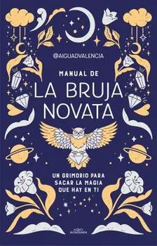 Manual de la Bruja Novata / The Rookie Witch's Handbook, Paperback/Aiguadvalencia