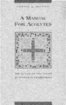 Manual for Acolytes, Paperback/Dennis G. Michno