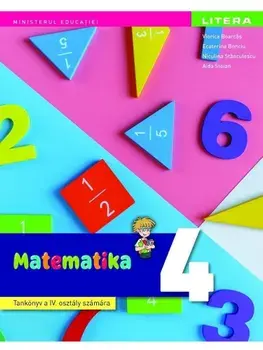 Manual Matematica in limba maghiara. Clasa a IV-a/Viorica Boarcas, Ecaterina Bonciu, Niculina Stanculescu, Aida Stoian