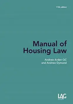 Manual of Housing Law 11th edition. 11 New edition, Paperback/Andrew Dymond