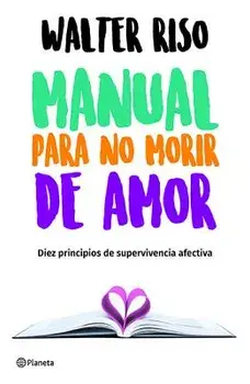 Manual Para No Morir de Amor, Paperback/Riso