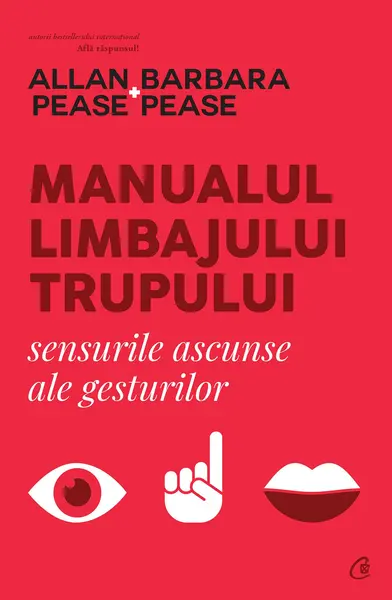 Manualul limbajului trupului | Allan Pease, Barbara Pease