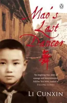 Mao's Last Dancer, Paperback/Li Cunxin