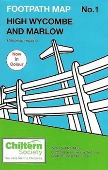 Map 1 Chiltern Society Footpath Map No. 1 High Wycombe and Marlow. Thirteenth Edition - In Colour, 13 Revised edition, Paperback/Nick Moon