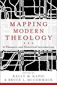 Mapping Modern Theology. A Thematic and Historical Introduction, Paperback/***