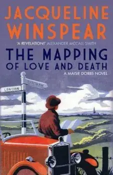 Mapping Of Love And Death, Paperback/Jacqueline Winspear
