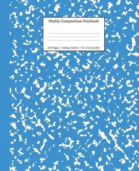Marble Composition Notebook College Ruled: Blue Marble Notebooks, School Supplies, Notebooks for School, Paperback/***