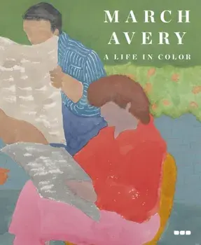 March Avery: A Life in Color, Hardback/***