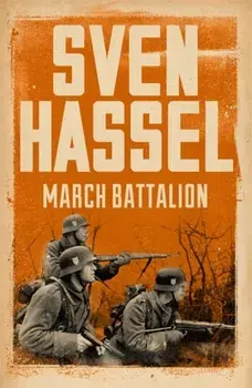 March Battalion, Paperback/Sven Hassel