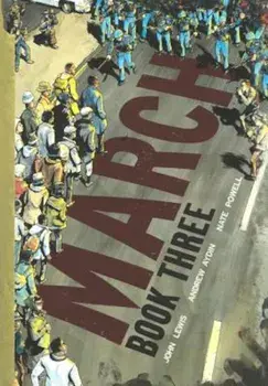 March: Book Three, Hardcover/John Lewis