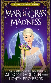 Mardi Gras Madness, Paperback/Honey Broussard