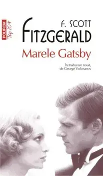 Marele Gatsby (Top 10+)/Francis Scott Fitzgerald