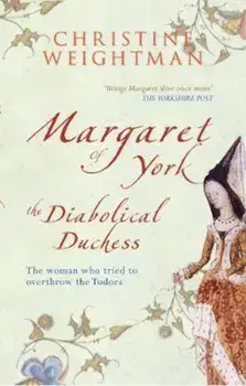 Margaret of York, Paperback/Christine Weightman