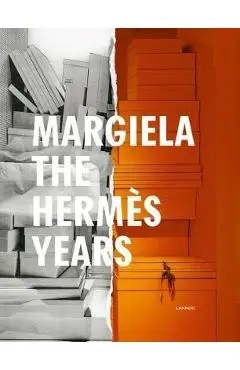 Margiela. The Hermes Years - Kaat Debo