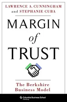 Margin of Trust. The Berkshire Business Model, Hardback/Stephanie Cuba