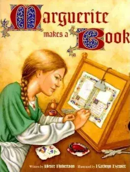 Marguerite Makes a Book, Hardcover/Bruce Robertson
