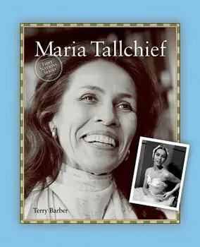 Maria Tallchief, Paperback/Terry Barber