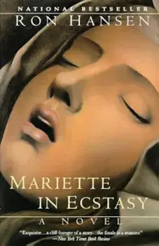 Mariette in Ecstasy, Paperback/Ron Hansen