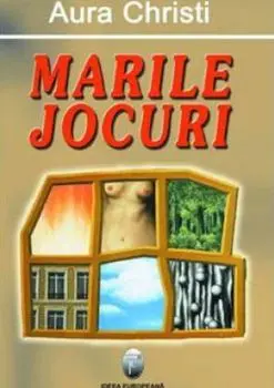 Marile jocuri/Aura Christi