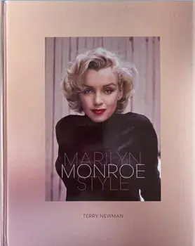 Marilyn Monroe Style, Hardback/Terry Newman