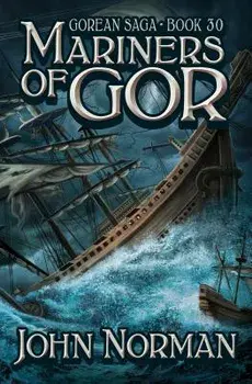 Mariners of Gor, Paperback/John Norman
