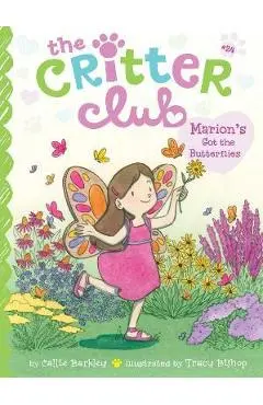 Marion's Got the Butterflies, 24 - Callie Barkley